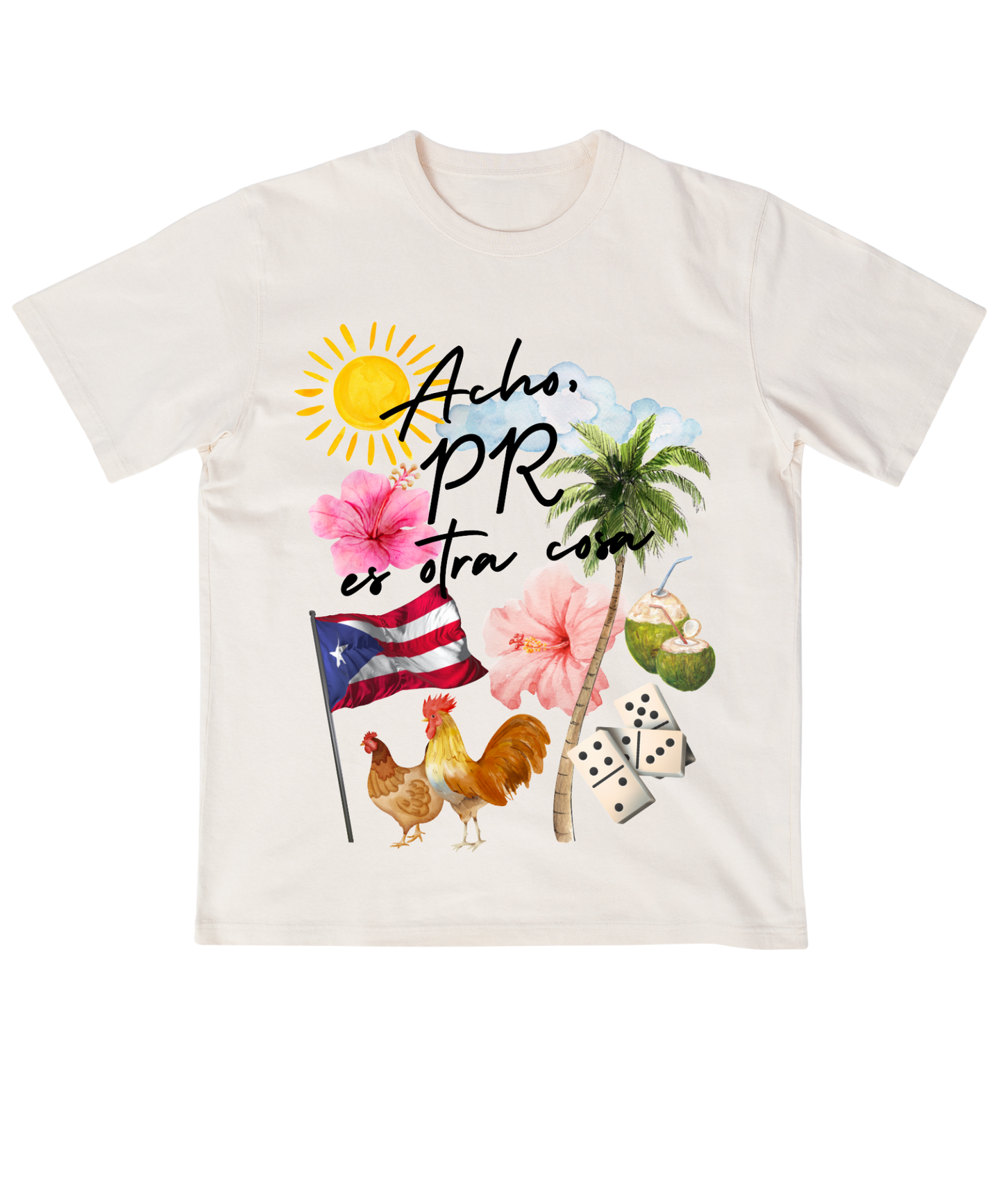 ACHO, PR ES OTRA COSA SHIRT